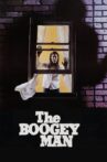 The Boogey Man Movie Streaming Online