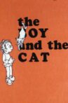 The Boy and the Cat Movie Streaming Online