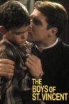 The Boys of St. Vincent Movie Streaming Online