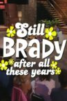 The Brady Bunch 35th Anniversary Reunion Special: Still Brady After All These Years Movie Streaming Online