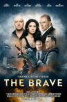 The Brave Movie Streaming Online
