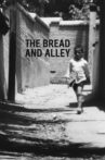 The Bread and Alley Movie Streaming Online