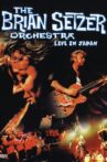 The Brian Setzer Orchestra: Live in Japan Movie Streaming Online