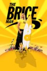 The Brice Man Movie Streaming Online