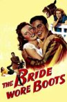 The Bride Wore Boots Movie Streaming Online