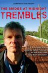 The Bridge at Midnight Trembles Movie Streaming Online