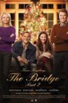 The Bridge Part 2 Movie Streaming Online