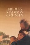 The Bridges of Madison County Movie Streaming Online