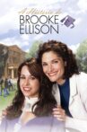 The Brooke Ellison Story Movie Streaming Online