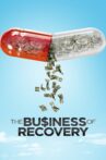 The Business of Recovery Movie Streaming Online