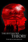 The Bystander Theory Movie Streaming Online