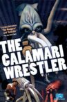 The Calamari Wrestler Movie Streaming Online