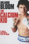 The Calcium Kid Movie Streaming Online