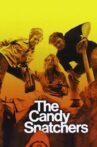 The Candy Snatchers Movie Streaming Online