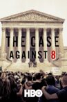 The Case Against 8 Movie Streaming Online