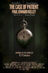 The Case of Patient Paul Edward Kelley Movie Streaming Online