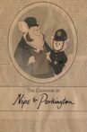 The Casebook of Nips and Porkington Movie Streaming Online