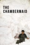 The Chambermaid Movie Streaming Online