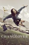 The Changeover Movie Streaming Online