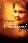 The Cherry Orchard Movie Streaming Online