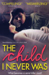 The Child I Never Was Movie Streaming Online