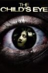 The Child's Eye Movie Streaming Online