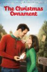 The Christmas Ornament Movie Streaming Online