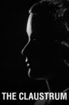 The Claustrum Movie Streaming Online