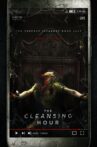 The Cleansing Hour Movie Streaming Online