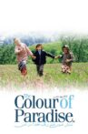 The Colour of Paradise Movie Streaming Online