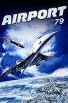 The Concorde... Airport '79 Movie Streaming Online