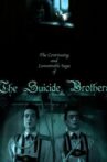 The Continuing and Lamentable Saga of the Suicide Brothers Movie Streaming Online