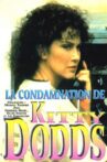 The Conviction of Kitty Dodds Movie Streaming Online