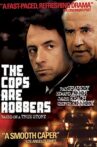 The Cops Are Robbers Movie Streaming Online