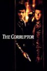 The Corruptor Movie Streaming Online