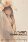 The Cowboy Of Normandy Movie Streaming Online