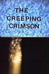 The Creeping Crimson Movie Streaming Online
