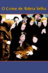 The Crime of Aldeia Velha Movie Streaming Online