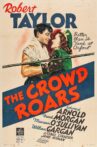 The Crowd Roars Movie Streaming Online