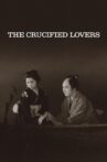 The Crucified Lovers Movie Streaming Online