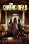 The Crying Dead Movie Streaming Online