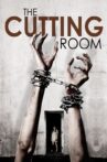 The Cutting Room Movie Streaming Online