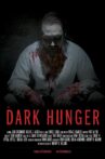 The Dark Hunger Movie Streaming Online