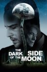 The Dark Side of the Moon Movie Streaming Online