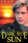The Dark Side of the Sun Movie Streaming Online