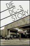 The DC-3 Story Movie Streaming Online