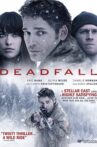 The Deadfall Movie Streaming Online