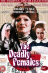 The Deadly Females Movie Streaming Online