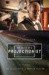 The Death of a Projectionist Movie Streaming Online