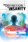 The Definition of Insanity Movie Streaming Online